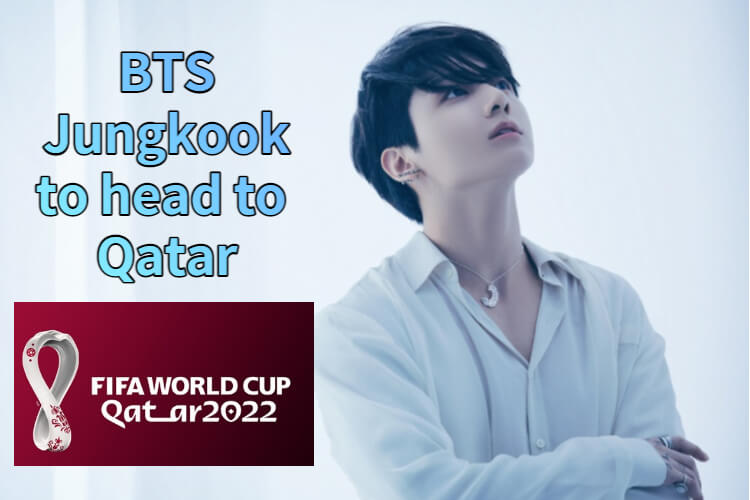 BTS' Jungkook to heat to Qatar