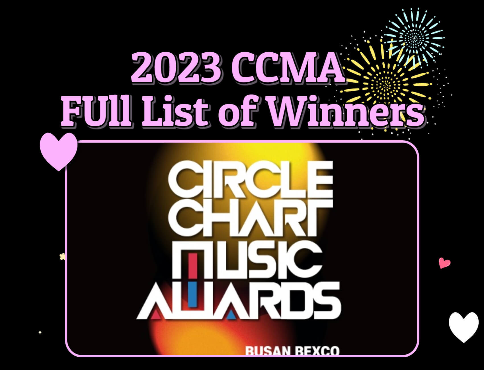 [Full Winners List] CCMA 2023 2024 'Circle Chart Music Awards' Full