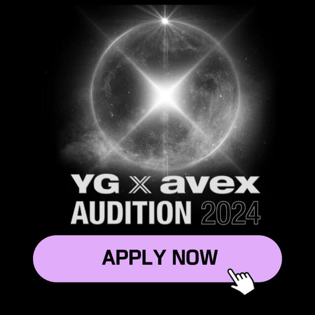 YG ENT x AVEX AUDITION 2024 Info (Date, Schedule, How To Apply?) KPOP